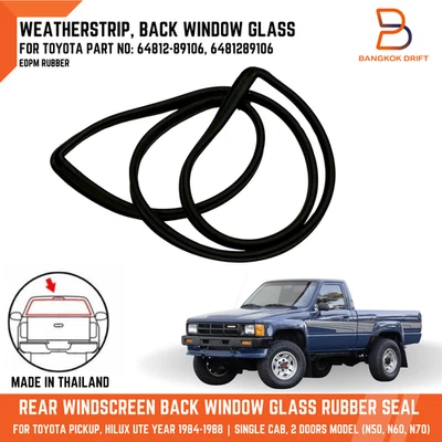 Rear Weatherstrip Back Window Seal for Toyota Hilux Ute 84-88 Single Cab N50 N60 - Image 1 of 4