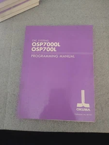Okuma OSP7000L / OSP700L Programming Manual – Publication No. 3812-E - Picture 1 of 5