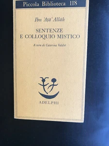 SUFISMO SPIRITUALITA'  IBN ATA ALLAH  Sentenze e colloquio mistico - Picture 1 of 1