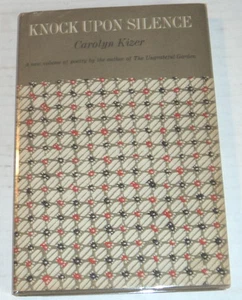 1965 1ST ED. KNOCK UPON SILENCE - INSCRIBED & SIGNED by CAROLYN KIZER - Poetry - Picture 1 of 4