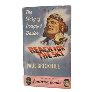 Reach For The Sky By Paul Brickhill - The Story Of Douglas Bader, PB 1957, War - Picture 1 of 5