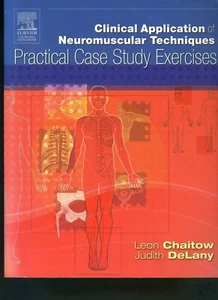 Clinical Application of Neuromuscular Techniques Practical Case Study Chaitow - Foto 1 di 2