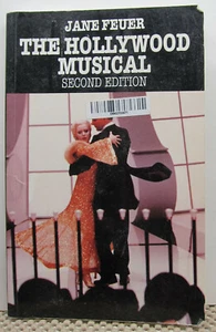 The Hollywood Musical Second Edition -Jane Feuer - Indiana University Press 1993 - Imagen 1 de 3