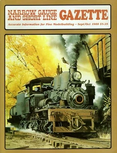 NARROW GAUGE AND SHORT LINE GAZETTE - SEPT/OCT 1988 ISSUE - EXCELLENT CONDITION - Picture 1 of 4