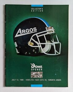 July 12 1989 Toronto Argos Vs. Hamilton Tiger-Cats Program Sky Dome Opening Game
