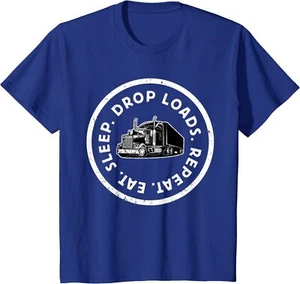 Eat Sleep Drop Loads Repeat Long Haul Truck Driver Youth Unisex T-shirt - Picture 1 of 6