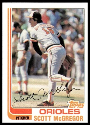 1982 Topps #617 Scott McGregor Baltimore Orioles NM+ - Image 1 of 2
