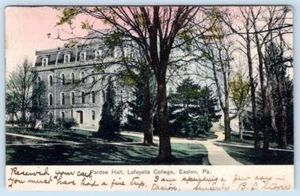 POSTAL ANTIGUA PARDEE HALL LaFAYETTE COLLEGE EASTON PENNSYLVANIA PA 1908 - Imagen 1 de 2