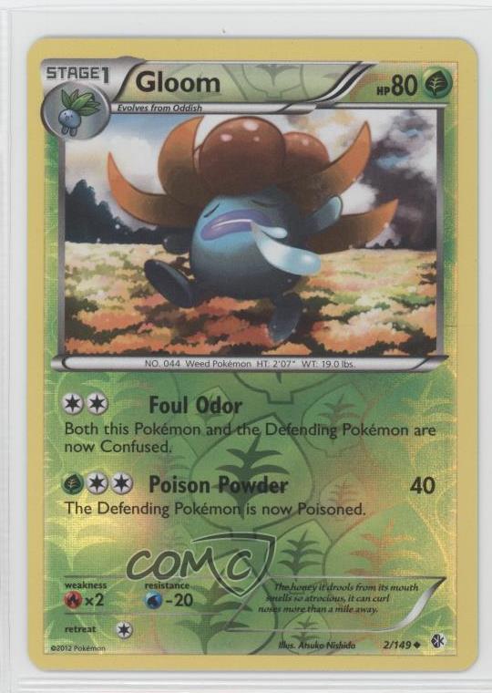 2012 Pokémon Black & White - Boundaries Crossed Reverse Foil Gloom #2 0g4