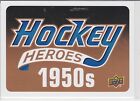 2011-12 Upper Deck Series 1 1950S Hockey Heroes Header Card Ssp