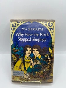 Why Have the Birds Stopped Singing - Hardcover By Zoa Sherburne - Good Ex-Librar - Bild 1 von 10