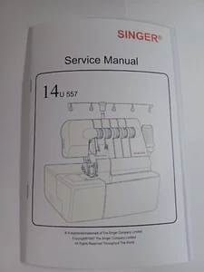 Singer 14u557 Serger Service Manual  (repro) - Picture 1 of 11