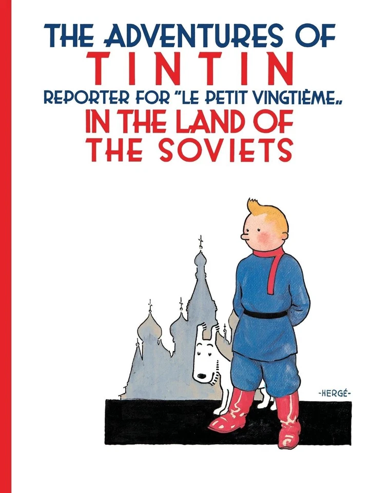 Tintin in the Land of the Soviets by Herge (English) Hardcover Book - Image 1 of 1