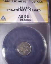 1861  Silver Three Cent, ANACS AU53, Civil War Era !!