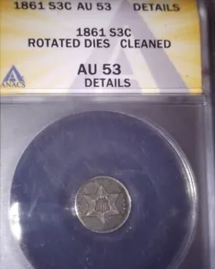 1861 Silver Three Cent, ANACS AU53, Civil War Era !! - Picture 1 of 4