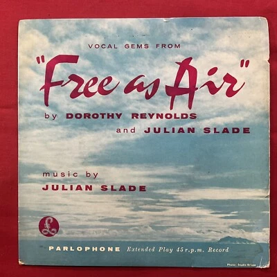 Dorothy Reynolds and Julian Slade, Vocal Gems From "Free As Air", 7", EP Record Foto 1 de 4