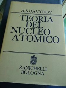 A.S. DAVYDOV-TEORIA DEL NUCLEO ATOMICO-ZANICHELLI 1966 - Picture 1 of 3