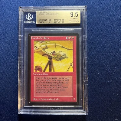 MTG Beta Orcish Artillery BGS 9.5.   Gem Mint     1993 - Image 1 of 2