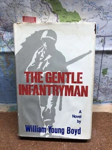 the gentle infantryman by william boyd  Hardcover Book 1985 War Book - Foto 1 di 6