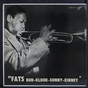 FATS NAVARRO: fats, bud, klook, sonny, kinney SAVOY 12" LP 33 RPM - Picture 1 of 2
