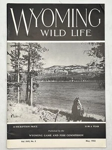 Wyoming Wildlife Magazine May 1953 T.W. Daniels Yellowstone Lake - Imagen 1 de 3