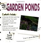 The Simple Guide To Garden Ponds By Barber Terry Anne Paperback Book The Cheap