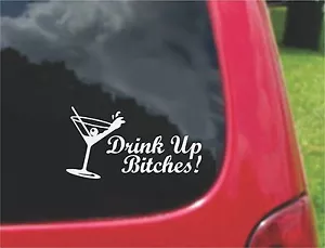 2(PCS) Drink Up Bitches! Stickers Decals 20 Colors To Choose From - Picture 1 of 2