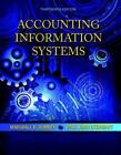Accounting Information Systems (13th Edition) by Romney, Marshall B.|Steinbar…