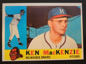 1960 TOPPS KEN MacKENZIE #534-MILWAUKEE BRAVES-NO CREASES-SCARCE HIGH # CARD