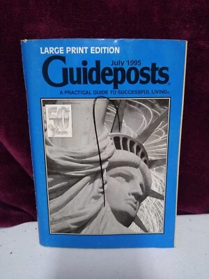 Vintage Guideposts Large Print Edition July 1995 50th Year Statue Of Liberty - Image 1 of 3
