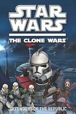 Defenders of the Republic  Star Wars  The Clone Wars  - Paperback - GOOD