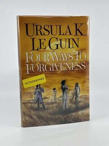 Ursula K LeGuin / Four Ways to Forgiveness SIGNED 1st Edition 1995 - Picture 1 of 6