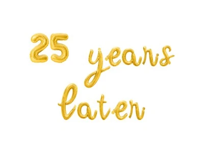 25 AÑOS DESPUÉS Estandarte Globo Letra Cursiva - Decoración Fiesta 25 Aniversario Foto 1 de 4