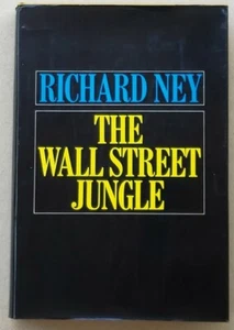 The Wall Street Jungle Signed by Richard Ney First Edition 1970 - Picture 1 of 7