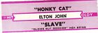 Juke Scatola Striscia Elton John - Honky Cat / Slave