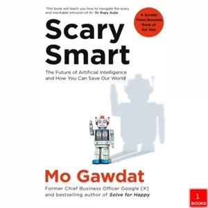 Scary Smart: The Future of Artificial Intelligence By Mo Gawdat Paperback NEW - Picture 1 of 2