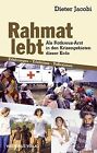 Rahmat lebt: Als Rotkreuz-Arzt in den Krisengebieten die... | Buch | Zustand gut