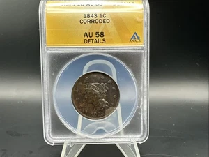 1843 1C Braided Hair Head Large Cent - ANACS AU58 Details - Corroded - Picture 1 of 7