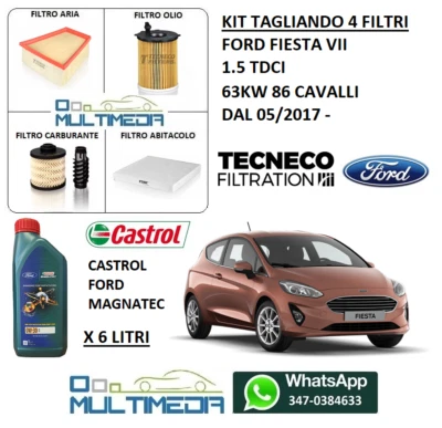 TECNECO KIT TAGLIANDO FILTRI E OLIO CASTROL FORD 0W30 FIESTA VII 7 1.5 TDCI 63KW 86 CV