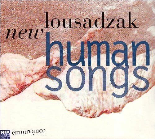 New Lousadzak - Human Songs CD #G1999515 - Bild 1 von 1