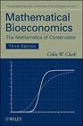 Mathematical Bioeconomics: The Mathematics Of Conservation By Colin W. Clark (En