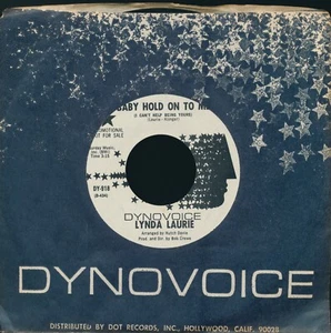 LYNDA LAURIE Baby Hold On To Me + One Day / '68 DynoVoice 918 / VG++ 45 Promo DJ - Picture 1 of 4