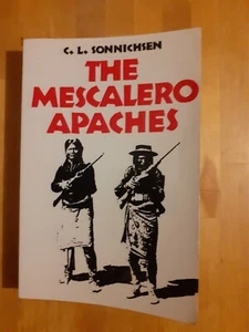 The Mescalero Apaches - C. L. Sonnichsen - Bild 1 von 2