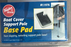 Taylor Made Boat Cover Support Pole Base Pad