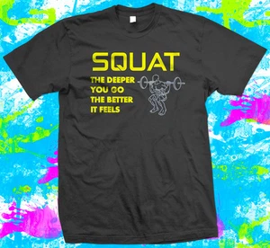 Squat bodybuilding weight training gym - T Shirt -  3 colour options - XS to 5XL - Picture 1 of 3