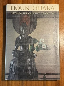 Ikebana: The Creative Tradition by Houn Ohara Art and History Reference Book - Bild 1 von 13