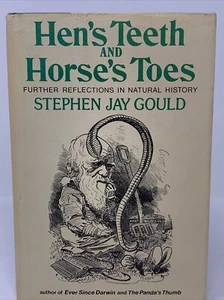 Hen’s Teeth and Horse’s Toes by Stephen Jay Gould 1st/1st DJ HC 1983 - Picture 1 of 12