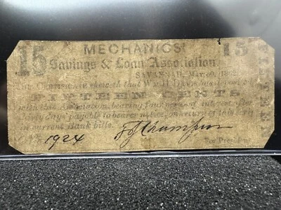 1862 Mechanics Savings & Loan Association Savannah, Georgia 15c Obsolete Note - Image 1 of 2