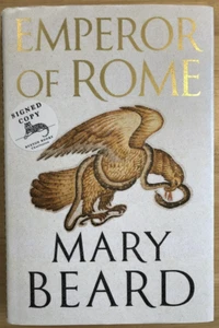 Emperor of Rome by Mary Beard, signed, 2023 1st ed. 1st print, illustrated hc+dj - Picture 1 of 13