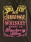 Smooth As Tennessee Whiskey Sweet As Strawberry Wine Women SMALL Sleeveless Top